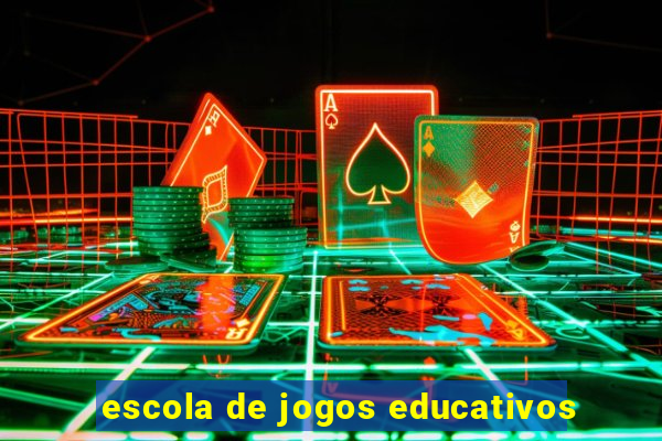 escola de jogos educativos